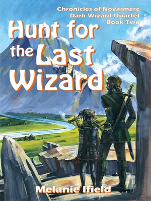 cover image of Hunt for the Last Wizard